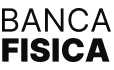 BANCA FISICA